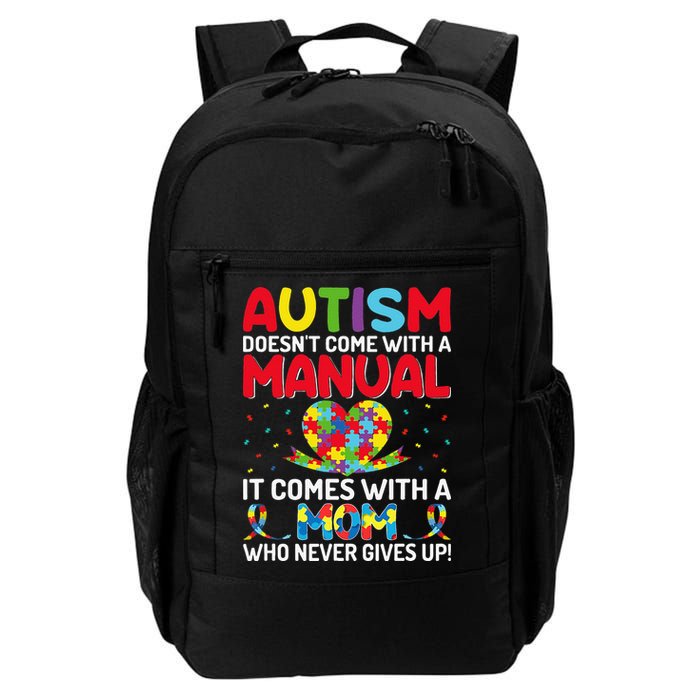 Autism Doesn't Come With A Manual Autism Awareness Support Backpack