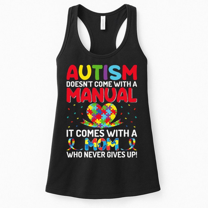 Autism Doesn't Come With A Manual Autism Awareness Support Womens Tank Top