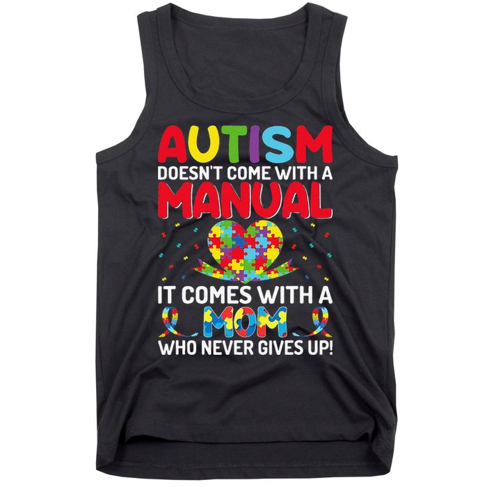Autism Doesn't Come With A Manual Autism Awareness Support Tank Top