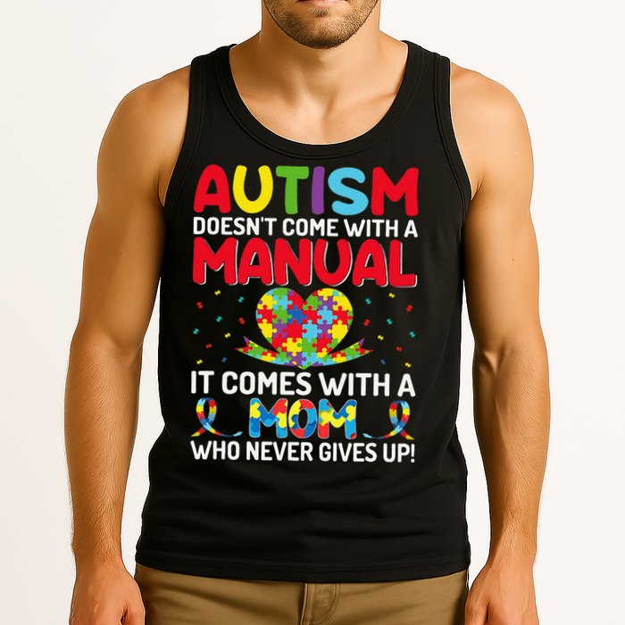 Autism Doesn't Come With A Manual Autism Awareness Support Tank Top