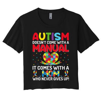 Autism Doesn't Come With A Manual Autism Awareness Support Crop Top