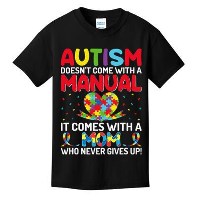 Autism Doesn't Come With A Manual Autism Awareness Support Kids T-Shirt