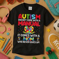 Autism Doesn't Come With A Manual Autism Awareness Support Kids T-Shirt