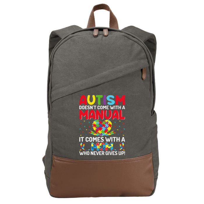 Autism Doesn't Come With A Manual Autism Awareness Support Cotton Canvas Backpack