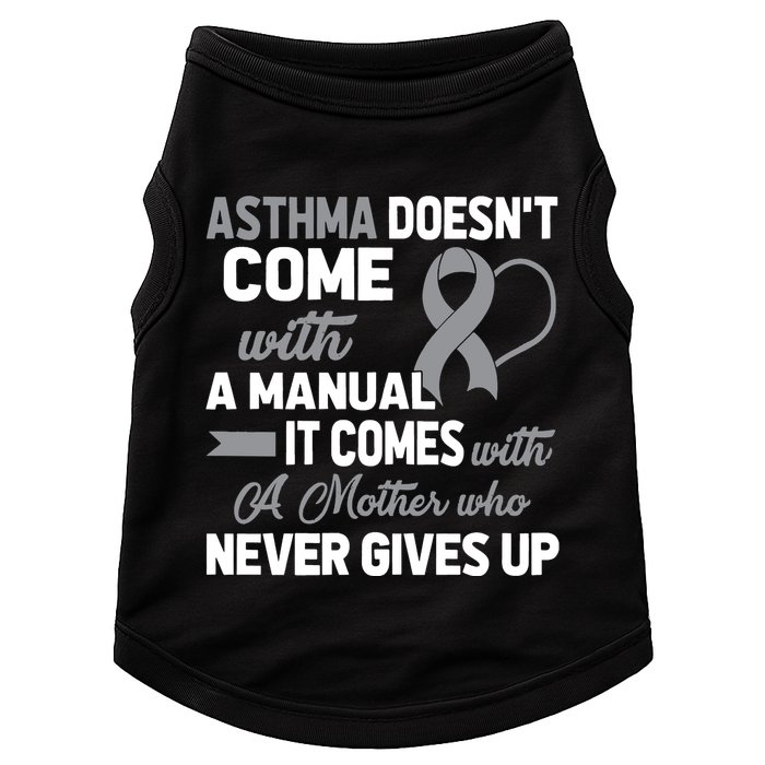 Asthma Doesn't Come With A Manual A Mother Doggie Tank