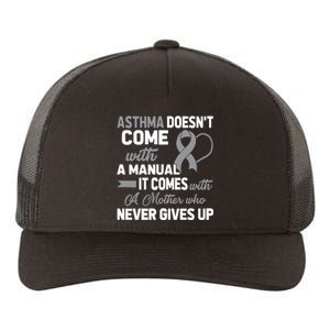 Asthma Doesn't Come With A Manual A Mother Yupoong Adult 5-Panel Trucker Hat