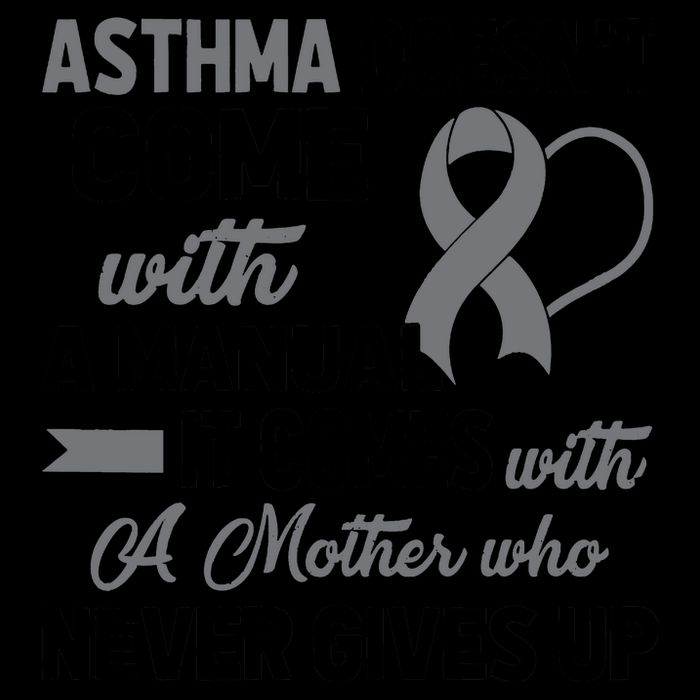 Asthma Doesn't Come With A Manual A Mother Mug