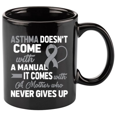 Asthma Doesn't Come With A Manual A Mother 11oz C Handle Ceramic Mug