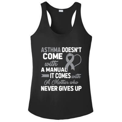 Asthma Doesn't Come With A Manual A Mother Ladies PosiCharge Competitor Racerback Tank