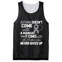 Asthma Doesn't Come With A Manual A Mother Mesh Reversible Basketball Jersey Tank