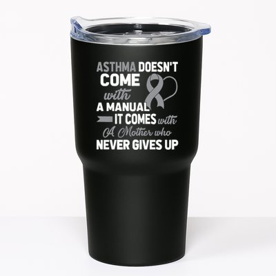 Asthma Doesn't Come With A Manual A Mother Tumbler
