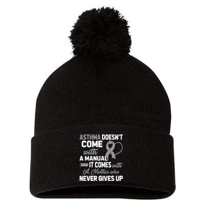 Asthma Doesn't Come With A Manual A Mother Pom Pom 12in Knit Beanie