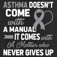 Asthma Doesn't Come With A Manual A Mother Trucker Hat