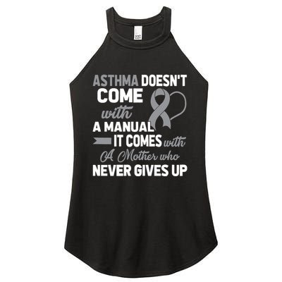 Asthma Doesn't Come With A Manual A Mother Women's Perfect Tri Rocker Tank