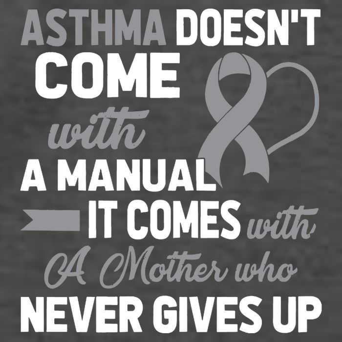 Asthma Doesn't Come With A Manual A Mother Vector Backpack