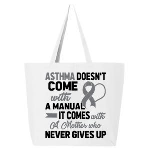 Asthma Doesn't Come With A Manual A Mother 25L Jumbo Tote