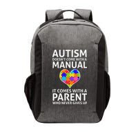 Autism Doesn't Come With A Manual Autism Mom Dad Vector Backpack