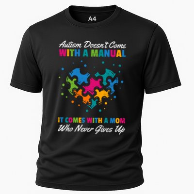 Autism DoesnT Come With A Ual It Comes With A Mom Asd Funny Gift Performance Shirt