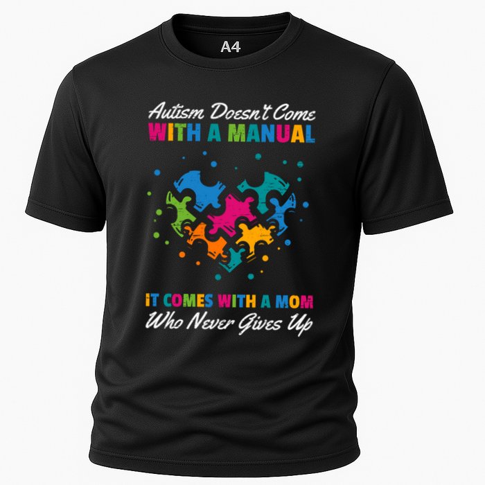 Autism DoesnT Come With A Ual It Comes With A Mom Asd Funny Gift Performance Shirt