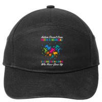 Autism DoesnT Come With A Ual It Comes With A Mom Asd Funny Gift 7-Panel Snapback Hat
