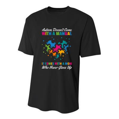 Autism DoesnT Come With A Ual It Comes With A Mom Asd Funny Gift Youth Performance Sprint T-Shirt