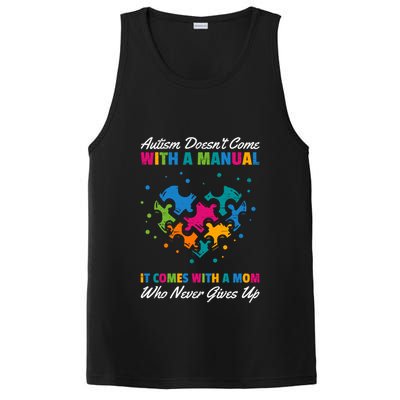 Autism DoesnT Come With A Ual It Comes With A Mom Asd Funny Gift PosiCharge Competitor Tank