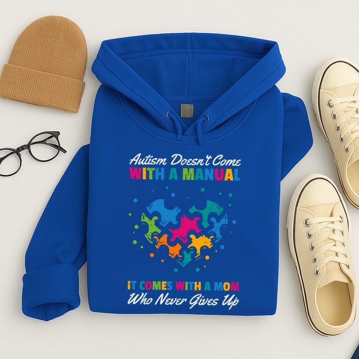 Autism DoesnT Come With A Ual It Comes With A Mom Asd Funny Gift Hoodie