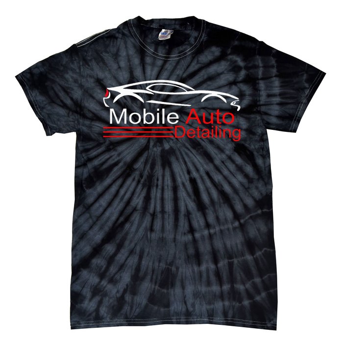 Auto Detailing Car Detailer Mobile Detailing Matching Tie-Dye T-Shirt