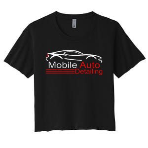 Auto Detailing Car Detailer Mobile Detailing Matching Women's Crop Top Tee