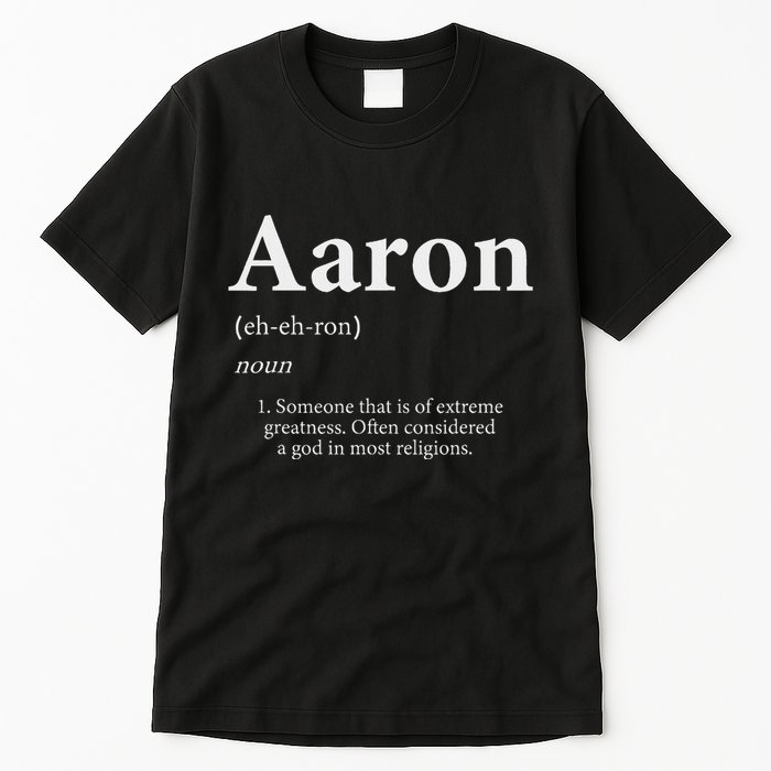 Aaron Definition Cute Personalized Name Gift For Aaron Tall T-Shirt