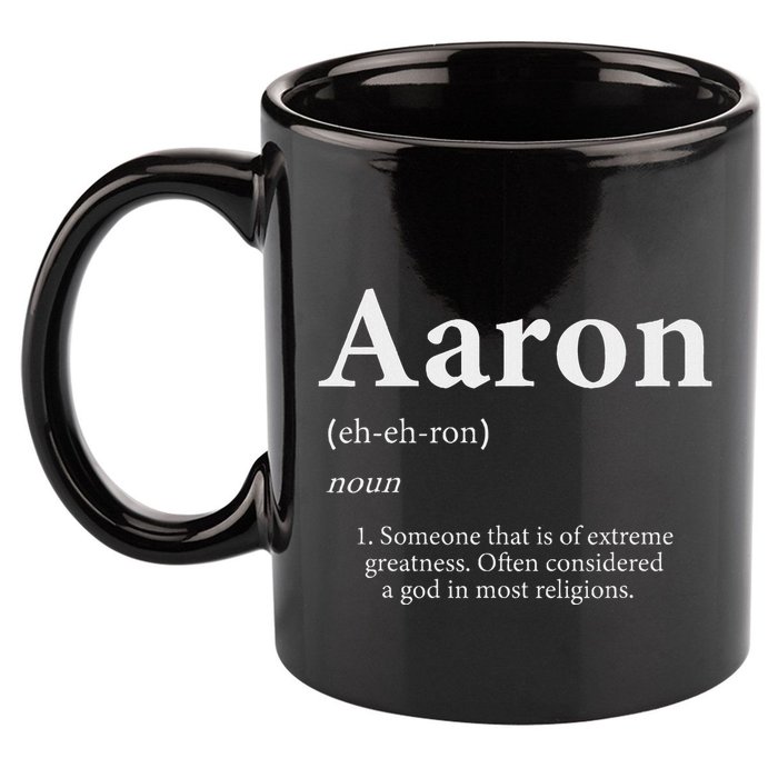 Aaron Definition Cute Personalized Name Gift For Aaron 11oz C Handle Ceramic Mug