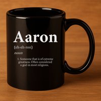 Aaron Definition Cute Personalized Name Gift For Aaron 11oz C Handle Ceramic Mug