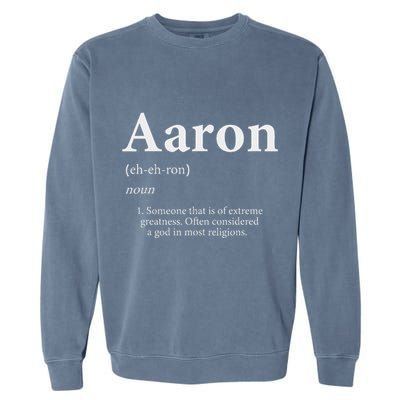 Aaron Definition Cute Personalized Name Gift For Aaron Garment-Dyed Sweatshirt
