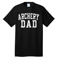 Archery Dad Classic Bold Font FatherS Day Daddy Tall T-Shirt