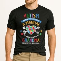 Autism Doesnt Come With A Manual Autism Grandma Vintage Performance Shirt