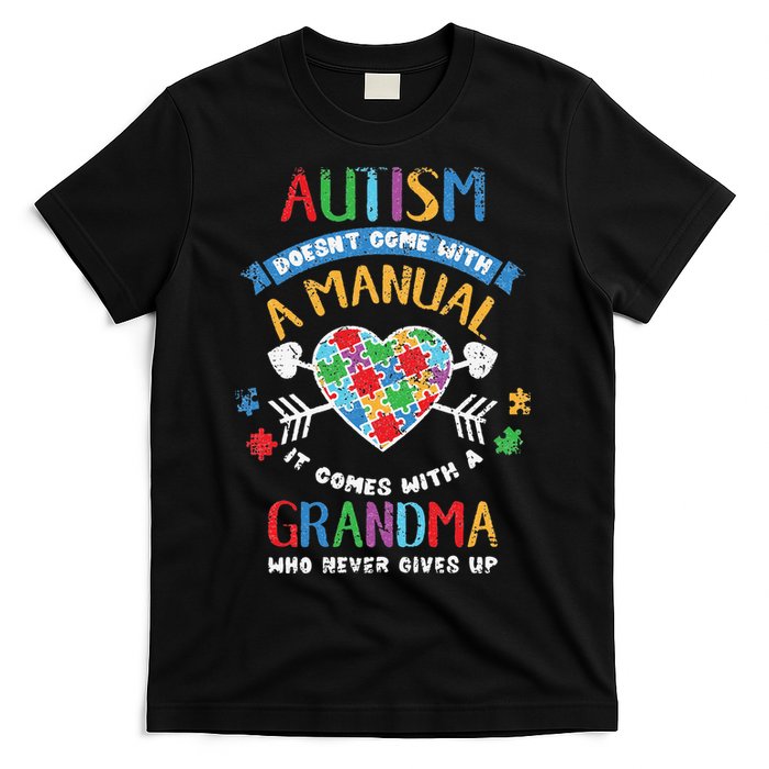 Autism Doesnt Come With A Manual Autism Grandma Vintage T-Shirt