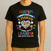 Autism Doesnt Come With A Manual Autism Grandma Vintage T-Shirt