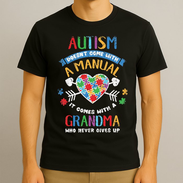 Autism Doesnt Come With A Manual Autism Grandma Vintage T-Shirt