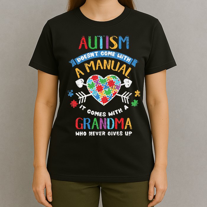 Autism Doesnt Come With A Manual Autism Grandma Vintage T-Shirt