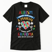 Autism Doesnt Come With A Manual Autism Grandma Vintage Tall T-Shirt