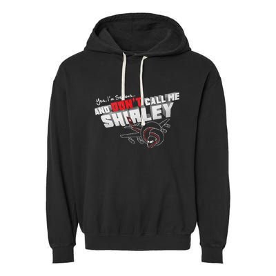 Airplane DonT Call Me Shirley Garment-Dyed Fleece Hoodie