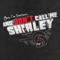 Airplane DonT Call Me Shirley Garment-Dyed Fleece Hoodie