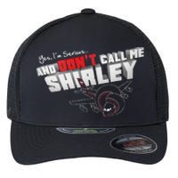 Airplane DonT Call Me Shirley Flexfit Unipanel Trucker Cap