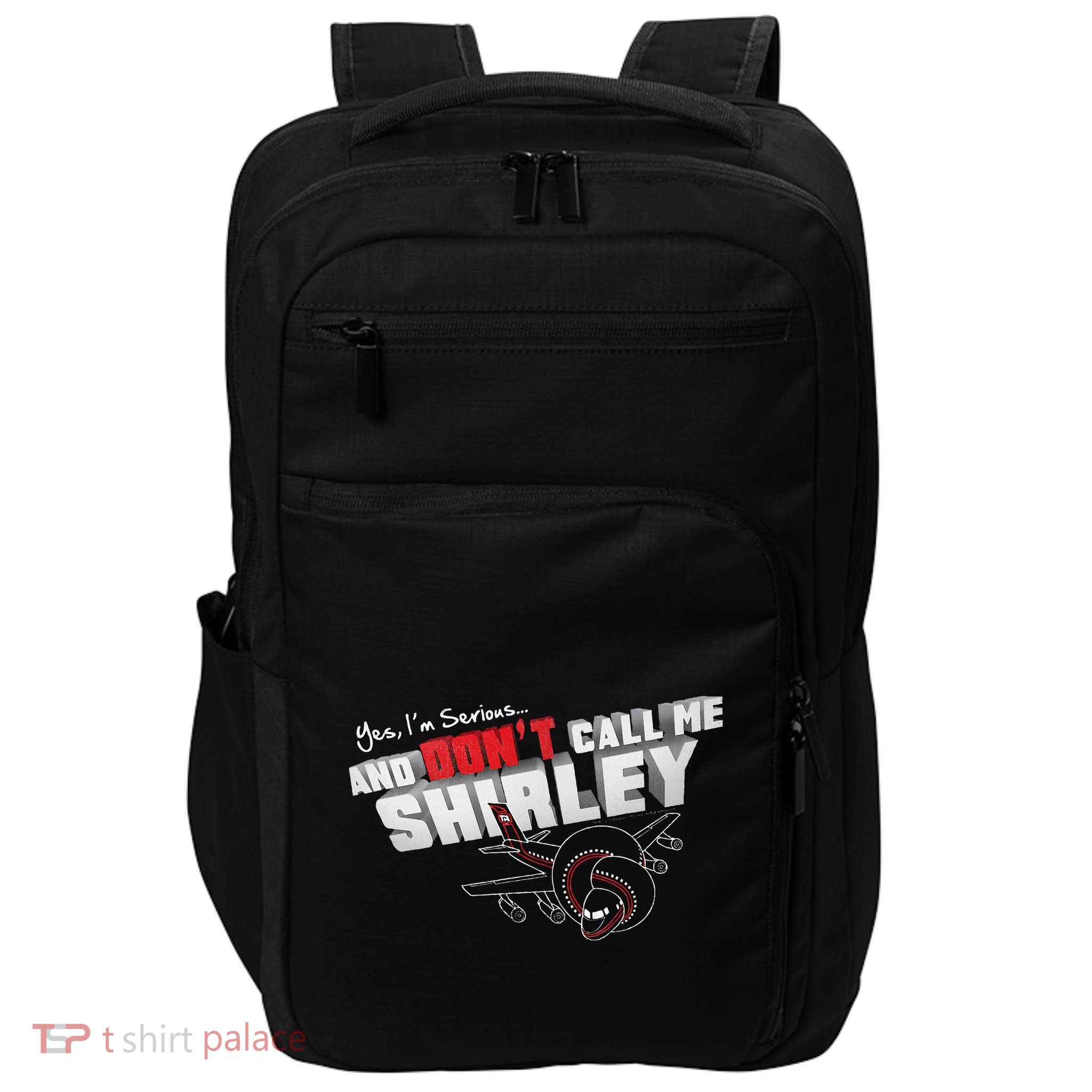 Airplane DonT Call Me Shirley Impact Tech Backpack