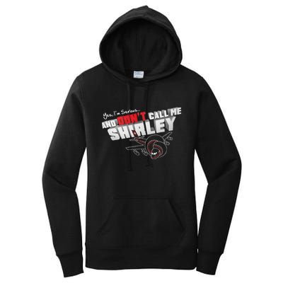 Airplane DonT Call Me Shirley Women's Pullover Hoodie