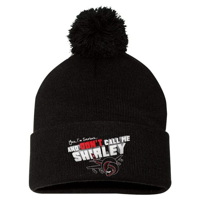 Airplane DonT Call Me Shirley Pom Pom 12in Knit Beanie