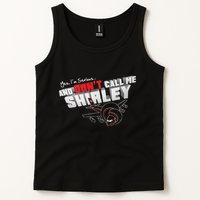 Airplane DonT Call Me Shirley Tank Top