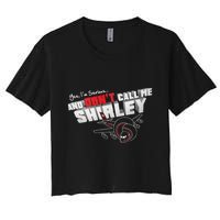 Airplane DonT Call Me Shirley Crop Top
