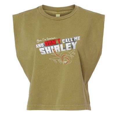 Airplane DonT Call Me Shirley Garment-Dyed Women's Muscle Tee