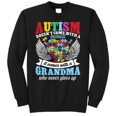 Autism Doesn’T Come With A Manual It Comes With A Grandma Sweatshirt